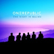 Обложка для OneRepublic - Someday