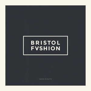 Обложка для Bristol Fashion - New Day