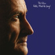 Обложка для Phil Collins - I Cannot Believe It's True