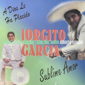 Обложка для Jorgito Garcia - A Dios Le Ha Placido