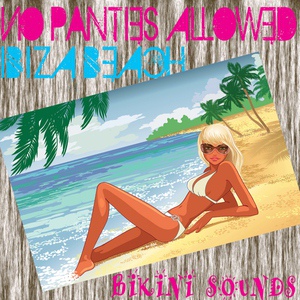 Обложка для No Panties Allowed - Ibiza Beach