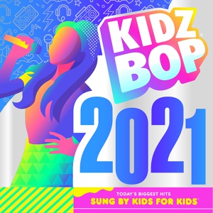 Обложка для KIDZ BOP Kids - ily (i love you baby)