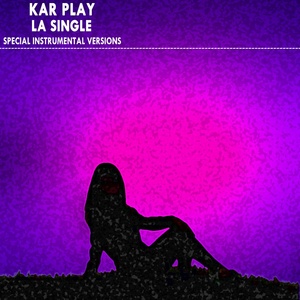 Обложка для Kar Play - La - Single