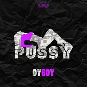 Обложка для OYBOY - Pussy