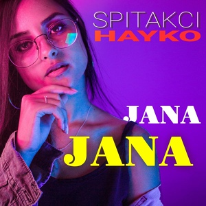 Обложка для Spitakci Hayko feat. DJ Davo, Tatoul - Jana-Jana