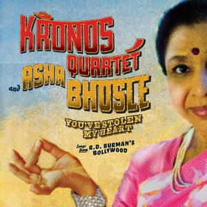Обложка для Kronos Quartet & Asha Bhosle - Piya Tu Ab To Aaja (Lover, Come To Me Now)