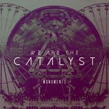 Обложка для We Are The Catalyst - Our Way to the Sun