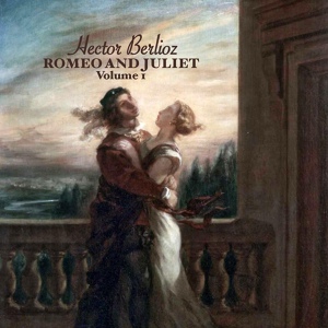 Обложка для Rosalind Elias, Cesare Valletti, Giorgio Tozzi, New England Conservatory Chorus, Boston Symphony Orchestra, Charles Munch - Berlioz: Romeo and Juliet Op.17 - Combats - Tumulte - Intervention du prince