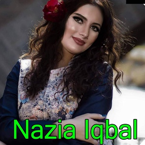 Обложка для Nazia Iqbal - Da Raqib Sar Me Janag Dy