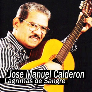 Обложка для Jose Manuel Calderon - Amorcito de Mi Alma