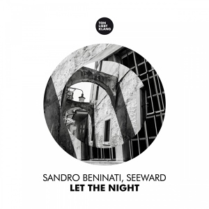 Обложка для Sandro Beninati & Seeward - Let the Night