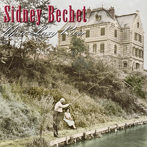 Обложка для Sidney Bechet, Muggsy Spanier - Lazy River