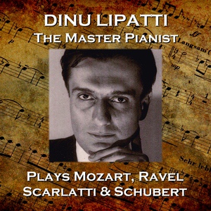 Обложка для Dinu Lipatti - F. Schubert. Impromptu Ges-dur, D.899 №3