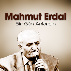 Обложка для Mahmut Erdal - Anlarsın