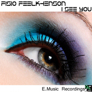 Обложка для Fisio Feelkhenson - I See You