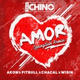 Обложка для IAmChino feat. Pitbull, Chacal, Wisin, Akon - Amor