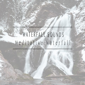 Обложка для Waterfall Sounds - Waterfall Sounds