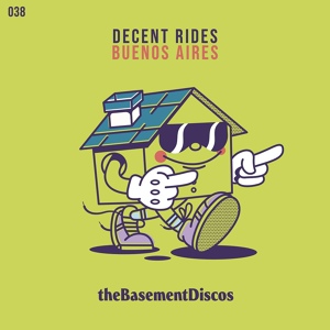 Обложка для Decent Rides - Buenos Aires
