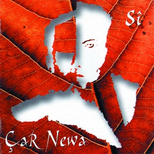 Обложка для Çar Newa - DE BILA BE TO ♫ Best of Çar Newa Курдская Музыка ♫