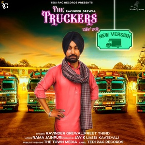 Обложка для Ravinder Grewal, Preet Thind - The Truckers