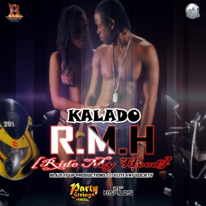 Обложка для Kalado - R.M.H (Ride My Hood)