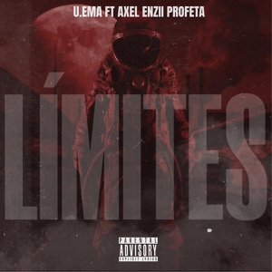 Обложка для U.Ema feat. AXEL ENZII PROFETA - Limites