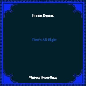 Обложка для Jimmy Rogers - You Don't Know