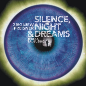 Обложка для Tersa Salgueiro - Silence, Night and Dreams: Perchance