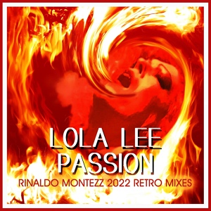 Обложка для Lola Lee - Passion (2022 Mega-Mix)