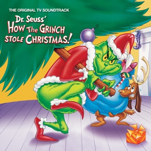 Обложка для Thurl Ravenscroft, Boris Karloff - You're A Mean One, Mr. Grinch