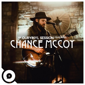 Обложка для Chance McCoy, OurVinyl - No One Loves You (OurVinyl Sessions)