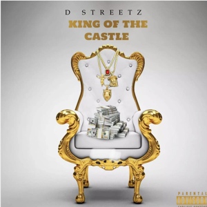 Обложка для D STREETZ - King of the Castle