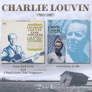 Обложка для Charlie Louvin - I Want A Happy Life