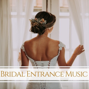 Обложка для Wedding Music Ensemble - Songs for Walking Down the Isle