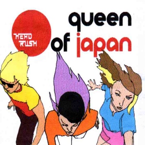 Обложка для Queen Of Japan - Get Down Make Love