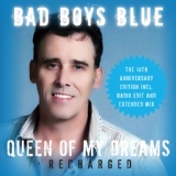 Обложка для Bad Boys Blue - Queen of My Dreams