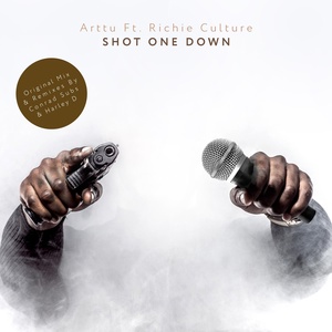 Обложка для Arttu feat. Richie Culture - Shot One Down