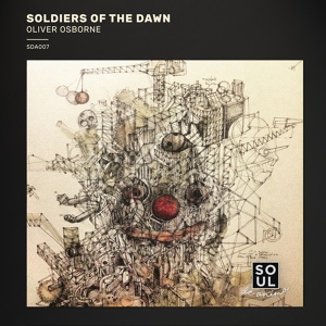 Обложка для Oliver Osborne - Soldiers Of The Dawn (Amine K)