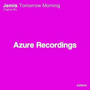 Обложка для Jemis - Tomorrow Morning