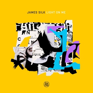 Обложка для James Silk - Light On Me