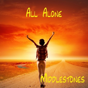 Обложка для Middlestones - All Alone