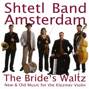 Обложка для Shtetl Band Amsterdam - Mitn Fidele