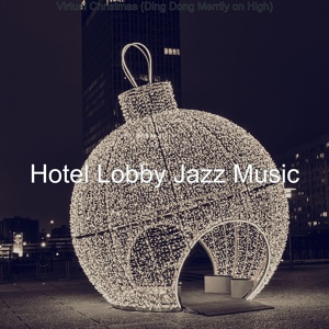 Обложка для Hotel Lobby Jazz Music - Jingle Bells; Christmas Shopping