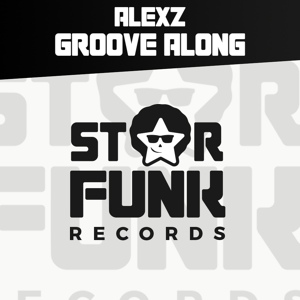 Обложка для Alexz - Groove Along