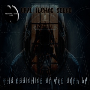 Обложка для Ural Techno Sound - Sound Spread Of Darkness (Original Mix)