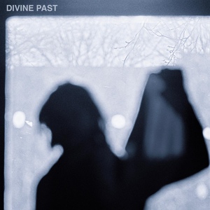 Обложка для Divine Past - I Know You Well