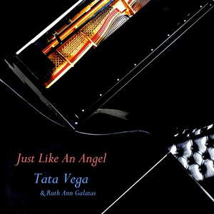 Обложка для Tata Vega & Ruth Ann Galatas - Just Like An Angel