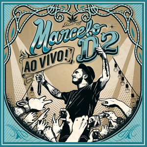 Обложка для Marcelo D2 feat. Seu Jorge - Pode Acreditar (Meu Laiá Laiá)