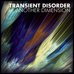 Обложка для Transient Disorder - Navigate To Another Dimension (Original Mix)