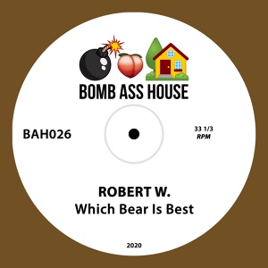 Обложка для Robert W. - Which Bear Is Best